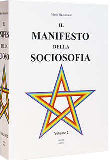 Terzo volume - Il Manifesto della Sociosofia di Mario Haussmann