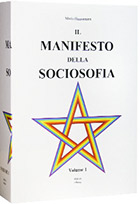 Il Manifesto della Sociosofia Volume 1 di Mario Haussmann