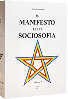 Il Manifesto della Sociosofia Volume 3 di Mario Haussmann